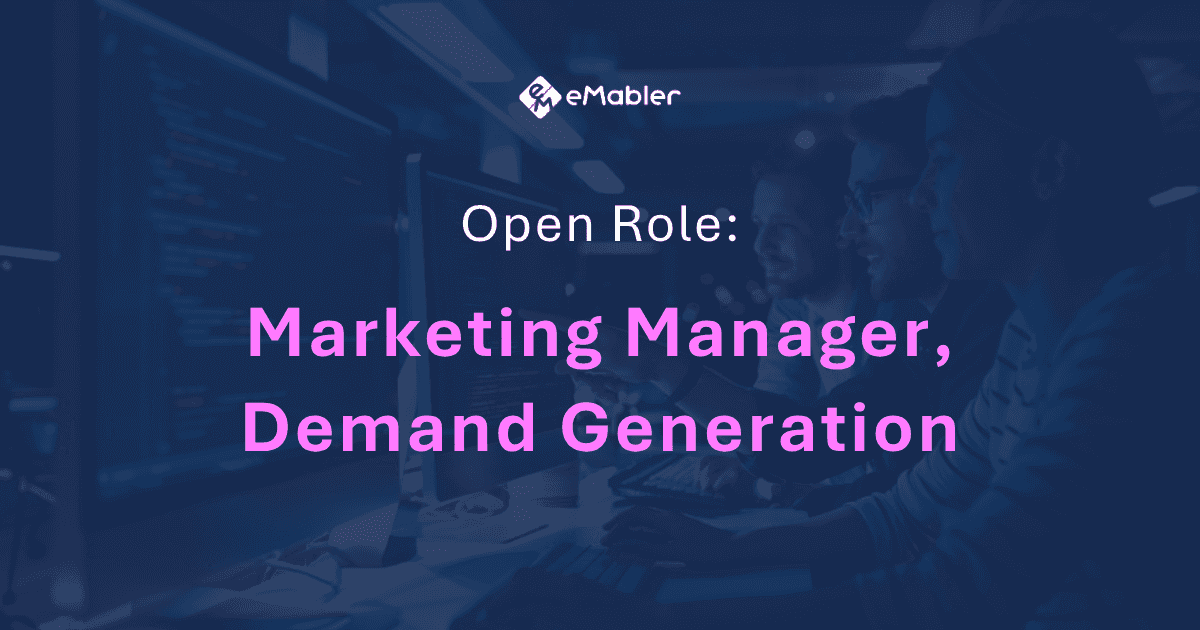 Open Role: Marketing Manager, Demand Generation