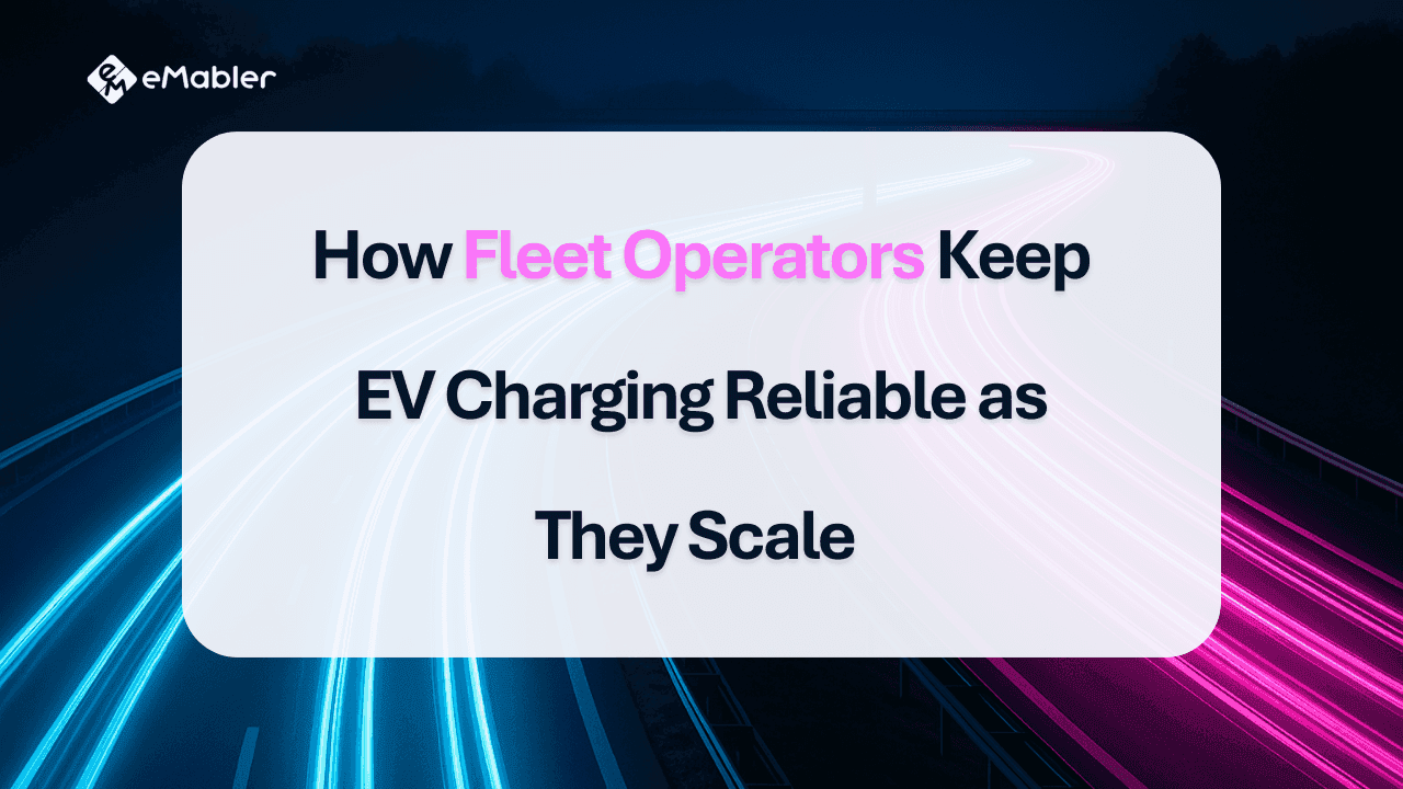 EV fleet charging reliability