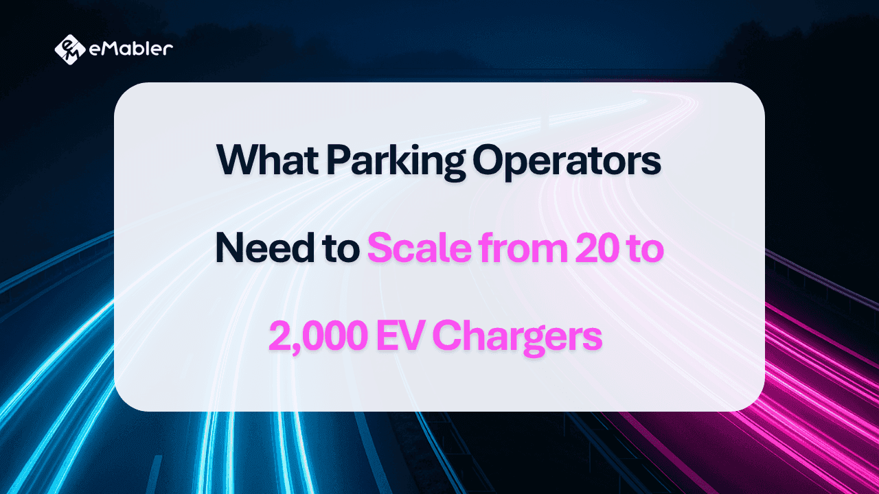 Scale EV charging for parking operators