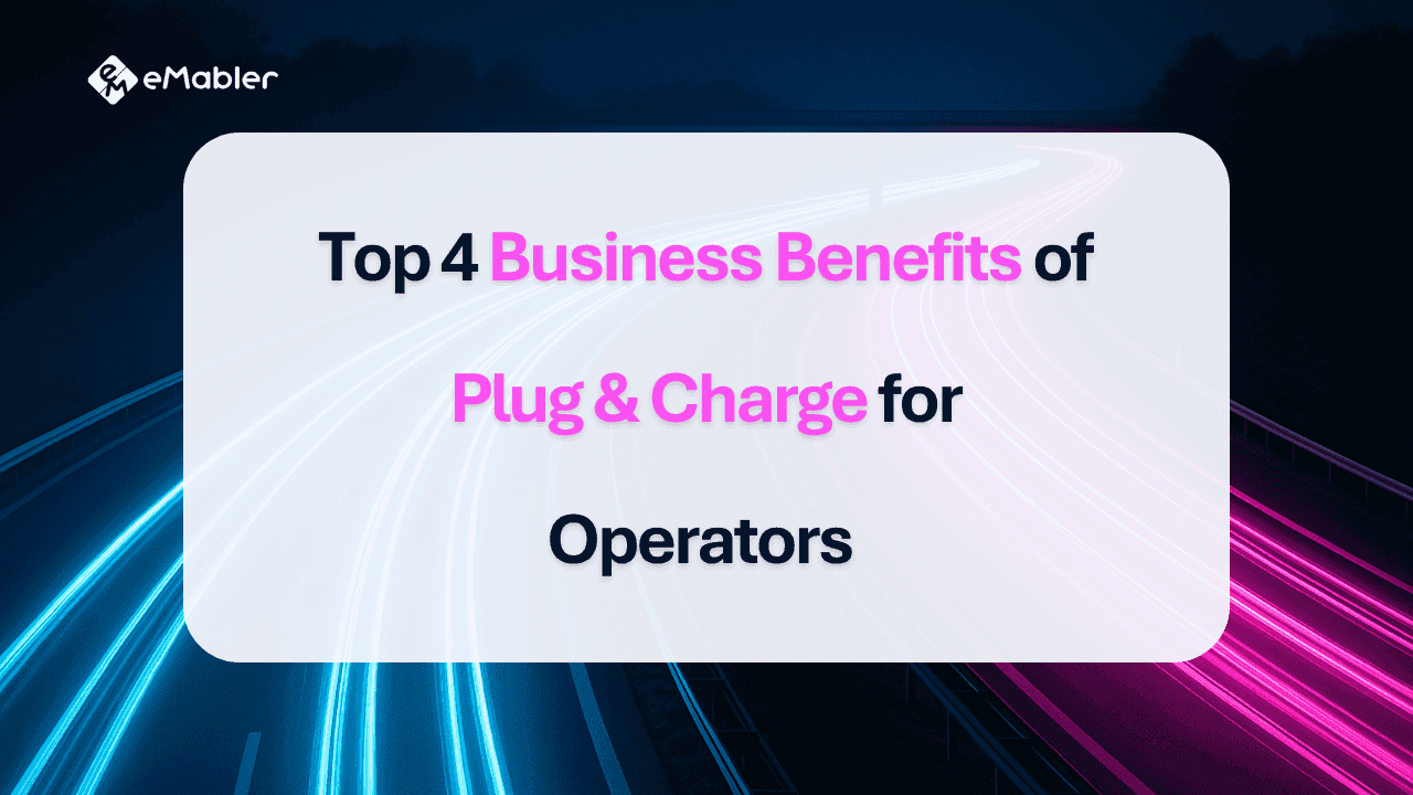 Plug and charge business benefits