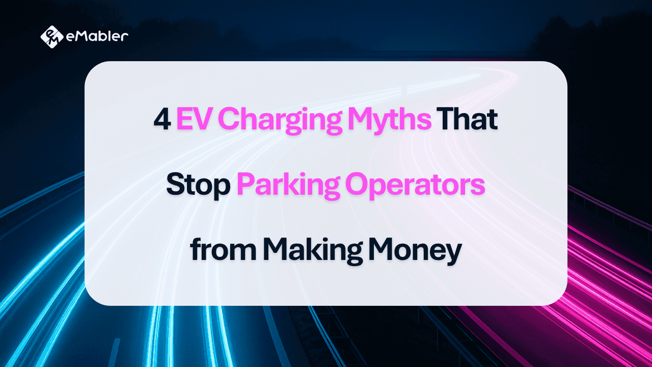 EV charger interoperability myths for parking operators