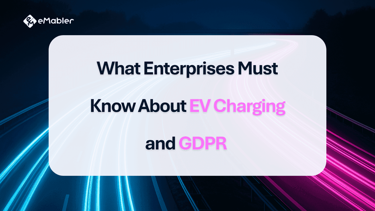 GDPR compliance in EV charging