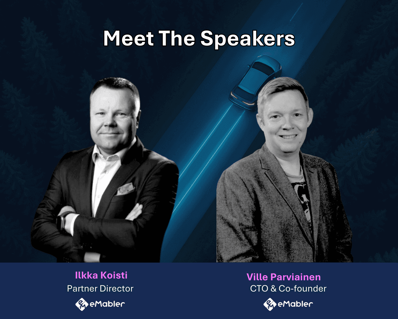 Meet the speakers: Ilkka Koisti (Partner Director) and Ville Parviainen (CTO & Co-founder)