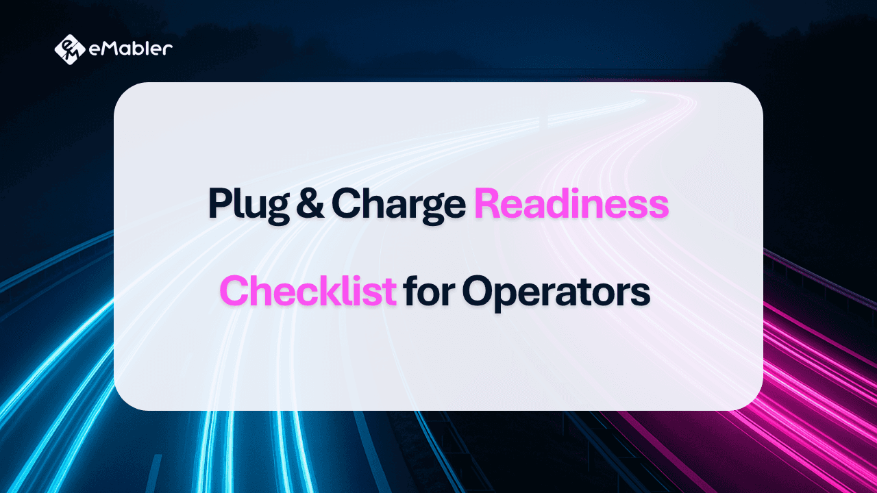 Plug and Charge Readiness Checklist